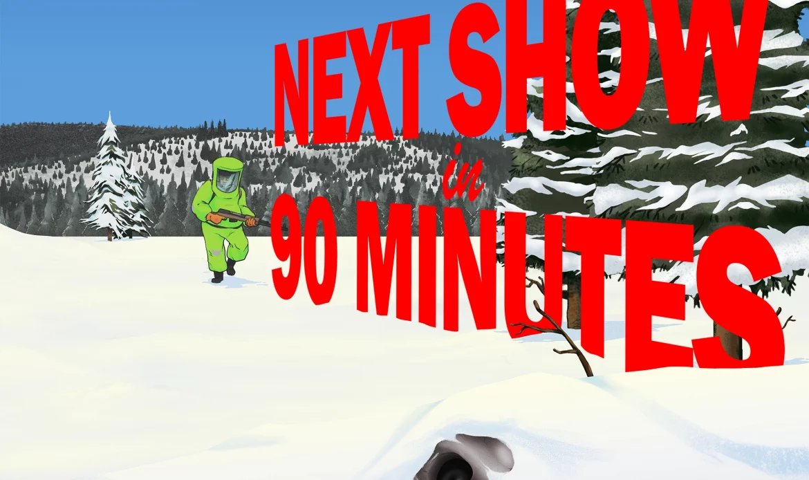 Next Show in 30 Minutes
